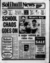 Solihull News Friday 07 March 1986 Page 1