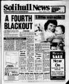 Solihull News Friday 09 January 1987 Page 1