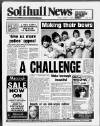 Solihull News Friday 02 December 1988 Page 1