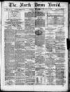 North Devon Herald Thursday 17 May 1877 Page 1