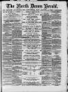 North Devon Herald Thursday 20 March 1890 Page 1