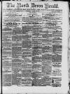 North Devon Herald Thursday 12 June 1890 Page 1