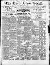 North Devon Herald Thursday 03 September 1891 Page 1