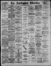 Accrington Observer and Times Saturday 01 June 1889 Page 1