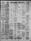 Accrington Observer and Times Saturday 12 October 1889 Page 1