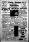 Alderley & Wilmslow Advertiser Friday 08 February 1957 Page 1