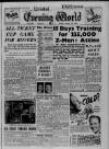 Bristol Evening World Monday 29 January 1951 Page 1