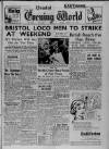 Bristol Evening World Monday 19 February 1951 Page 1