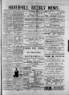 Haverhill Weekly News Friday 06 December 1889 Page 1