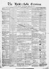 Huddersfield and Holmfirth Examiner Saturday 19 November 1864 Page 1