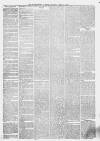 Huddersfield and Holmfirth Examiner Saturday 15 April 1865 Page 3