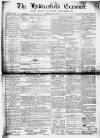 Huddersfield and Holmfirth Examiner Saturday 08 July 1865 Page 1