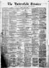 Huddersfield and Holmfirth Examiner Saturday 27 January 1866 Page 1