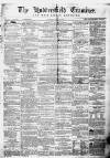 Huddersfield and Holmfirth Examiner Saturday 30 January 1869 Page 1