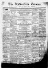 Huddersfield and Holmfirth Examiner Saturday 20 February 1869 Page 1