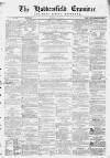 Huddersfield and Holmfirth Examiner Saturday 26 June 1869 Page 1