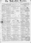 Huddersfield and Holmfirth Examiner Saturday 18 December 1869 Page 1