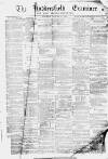 Huddersfield and Holmfirth Examiner Saturday 11 January 1873 Page 1