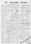 Huddersfield and Holmfirth Examiner Saturday 18 January 1873 Page 1
