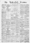 Huddersfield and Holmfirth Examiner Saturday 24 May 1873 Page 1