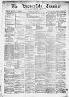 Huddersfield and Holmfirth Examiner Saturday 26 September 1874 Page 1
