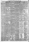 Huddersfield and Holmfirth Examiner Saturday 03 April 1875 Page 8