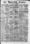 Huddersfield and Holmfirth Examiner Saturday 24 April 1875 Page 1