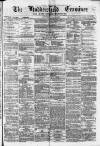 Huddersfield and Holmfirth Examiner Saturday 08 May 1875 Page 1