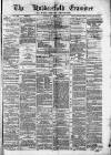 Huddersfield and Holmfirth Examiner Saturday 19 June 1875 Page 1
