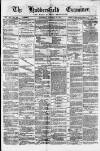 Huddersfield and Holmfirth Examiner Saturday 30 October 1875 Page 1