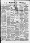 Huddersfield and Holmfirth Examiner Saturday 22 January 1876 Page 1