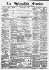 Huddersfield and Holmfirth Examiner Saturday 14 July 1877 Page 1
