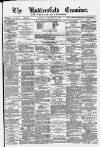 Huddersfield and Holmfirth Examiner Saturday 14 February 1880 Page 1