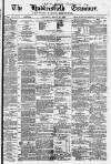 Huddersfield and Holmfirth Examiner Saturday 27 March 1880 Page 1