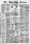 Huddersfield and Holmfirth Examiner Saturday 01 May 1880 Page 1