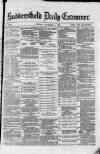 Huddersfield and Holmfirth Examiner Friday 04 November 1881 Page 1