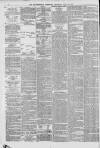 Huddersfield and Holmfirth Examiner Saturday 29 July 1882 Page 2