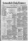 Huddersfield and Holmfirth Examiner Monday 02 October 1882 Page 1