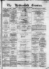 Huddersfield and Holmfirth Examiner Saturday 15 December 1883 Page 1