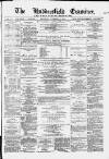 Huddersfield and Holmfirth Examiner Saturday 01 November 1884 Page 1
