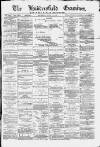 Huddersfield and Holmfirth Examiner Saturday 11 April 1885 Page 1