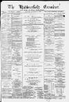 Huddersfield and Holmfirth Examiner Saturday 10 December 1887 Page 1