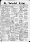 Huddersfield and Holmfirth Examiner Saturday 28 January 1888 Page 1