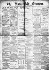 Huddersfield and Holmfirth Examiner Saturday 13 April 1889 Page 1