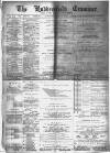 Huddersfield and Holmfirth Examiner Saturday 28 December 1889 Page 1