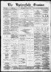 Huddersfield and Holmfirth Examiner Saturday 28 June 1890 Page 1