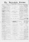 Huddersfield and Holmfirth Examiner Saturday 10 January 1891 Page 1