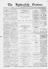 Huddersfield and Holmfirth Examiner Saturday 17 January 1891 Page 1