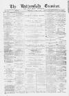 Huddersfield and Holmfirth Examiner Saturday 06 June 1891 Page 1