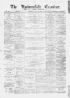Huddersfield and Holmfirth Examiner Saturday 11 July 1891 Page 1